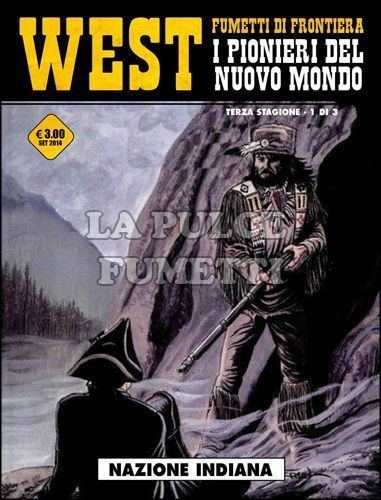 COSMO SERIE GIALLA #    24 - WEST FUMETTI DI FRONTIERA 15 - I PIONIERI DEL NUOVO MONDO - 3A STAGIONE 1: NAZIONE INDIANA